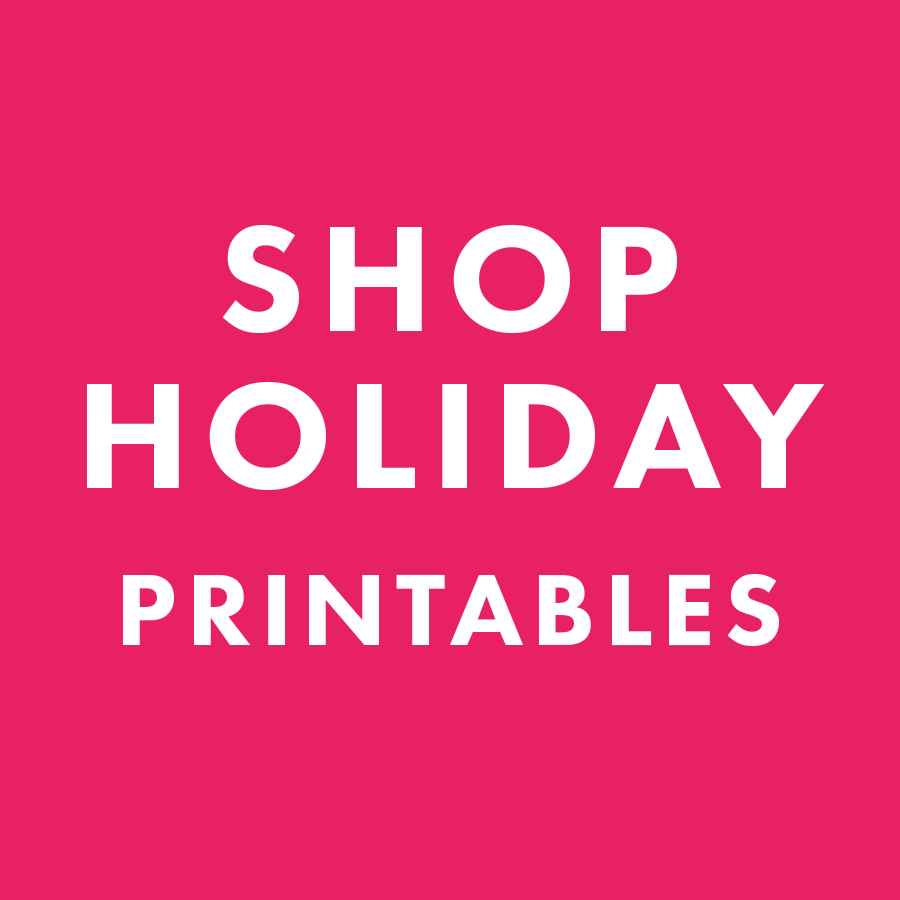 Holiday Printables – Get Your Holiday On