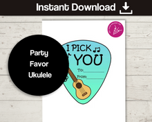 Load image into Gallery viewer, I pick YOU- ukulele party favor- Valentine